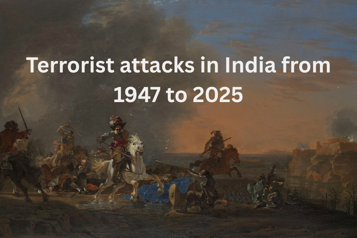 Terrorist attacks in India from 1947 to 2025