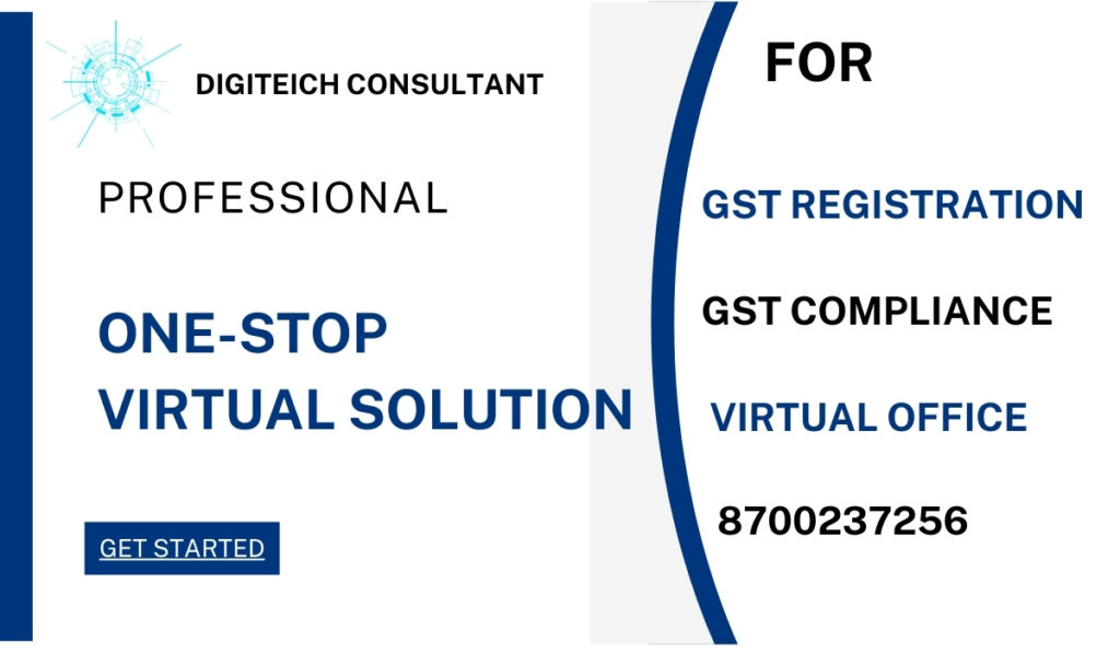 One-Stop Virtual Solution for GST Registration & Compliance in India